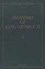 Memoirs of King George II : The Yale Edition of Horace Walpole's Memoirs - Book
