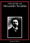 The Music of Alexander Scriabin - Book