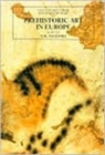 Prehistoric Art in Europe - Book