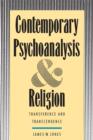 Contemporary Psychoanalysis and Religion : Transference and Transcendence - Book
