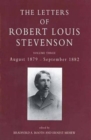 The Letters of Robert Louis Stevenson : Volume Three, August 1879 - September 1882 - Book