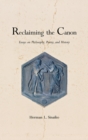 Reclaiming the Canon : Essays on Philosophy, Poetry, and History - Book