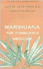 Marihuana, the Forbidden Medicine - Book