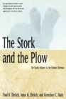 The Stork and the Plow : The Equity Answer to the Human Dilemma - Book