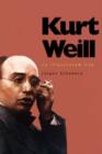 Kurt Weill : An Illustrated Life - Book