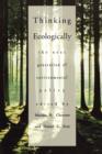 Thinking Ecologically : The Next Generation of Environmental Policy - Book