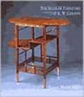 The Secular Furniture of E. W. Godwin : with Catalogue Raisonne - Book