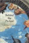Behind the Picture : Art and Evidence in the Italian Renaissance - Book