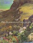 The Pre-Raphaelite Landscape - Book