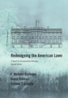 Redesigning the American Lawn : A Search for Environmental Harmony, Second Edition - Book
