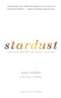 Stardust : Supernovae and Life -- The Cosmic Connection - Book