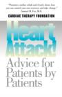 Heart Attack! : Advice for Patients by Patients - Book