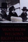 Woodrow Wilson's Right Hand - Book