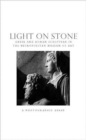 Light on Stone : Greek Sculpture in the Metropolitan Museum of Art - A Photographic Essay - Book