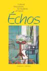 Echos : Cultural Discussions for Students of French - Book