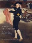 Manet/Velazquez : The French Taste for Spanish Painting - Book