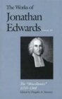 The Works of Jonathan Edwards, Vol. 23 : Vol. 23: The "Miscellanies," 1153-1360 - Book