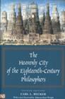 The Heavenly City of the Eighteenth-Century Philosophers - Book
