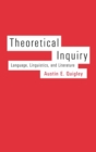 Theoretical Inquiry : Language, Linguistics, and Literature - Book