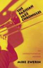 The Parisian Jazz Chronicles : An Improvisational Memoir - Book