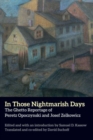 In Those Nightmarish Days : The Ghetto Reportage of Peretz Opoczynski and Josef Zelkowicz - Book