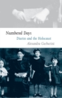 Numbered Days : Diaries and the Holocaust - Book
