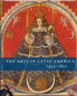 The Arts in Latin America, 1492-1820 - Book