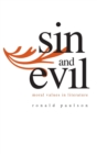 Sin and Evil : Moral Values in Literature - Book