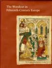 The Woodcut in Fifteenth-Century Europe - Book
