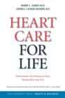 Heart Care for Life : Developing the Program That Works Best for You - Book