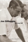 Joe Dimaggio : The Long Vigil - Book