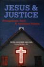 Jesus and Justice : Evangelicals, Race, and American Politics - Book
