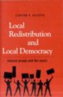 Local Redistribution and Local Democracy : Interest Groups and the Courts - Book