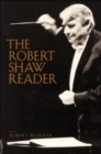 The Robert Shaw Reader - eBook