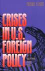Crises in U.S. Foreign Policy : An International History Reader - eBook