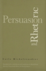 Persuasion and Rhetoric - Michelstaedter Carlo Michelstaedter
