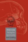 First in Line : Tracing Our Ape Ancestry - eBook