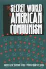 The Secret World of American Communism - eBook