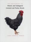 The Encyclopedia of Historic and Endangered Livestock and Poultry Breeds - Dohner Janet Vorwald Dohner