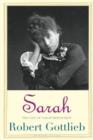 Sarah : The Life of Sarah Bernhardt - Book