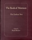 The Book of Mormon : The Earliest Text - Book