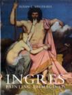 Ingres : Painting Reimagined - Book