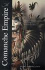 The Comanche Empire - Book