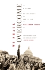 We Shall Overcome : A History of Civil Rights and the Law - Book