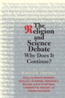 The Religion and Science Debate : Why Does It Continue? - Book