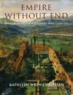 Empire Without End : Antiquities Collections in Renaissance Rome, c. 1350-1527 - Book