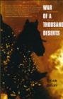 War of a Thousand Deserts : Indian Raids and the U.S.-Mexican War - Book