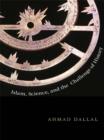 Islam, Science, and the Challenge of History - eBook