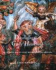 Decorating the 'Godly' Household : Religious Art in Post-Reformation Britain - Book