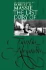 The Last Diary of Tsaritsa Alexandra - Book